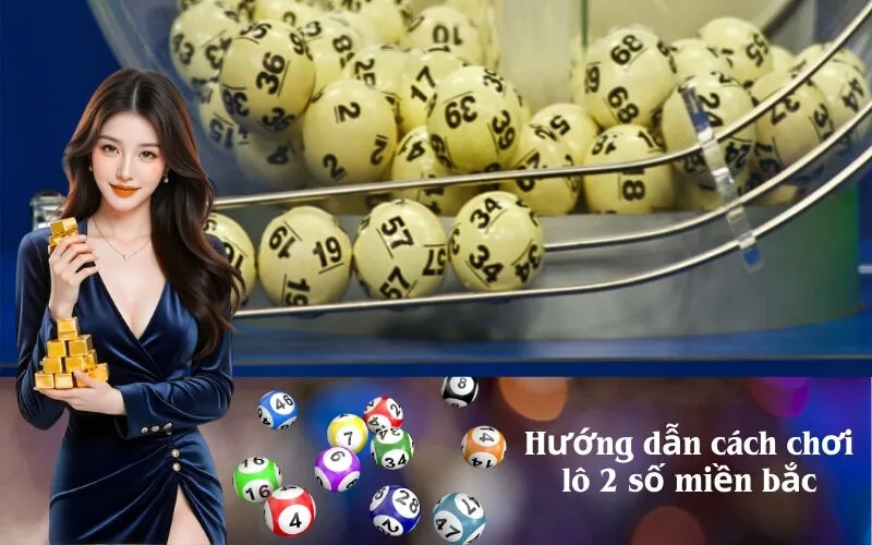 Hướng dẫn cách chơi lô 2 số miền bắc